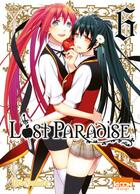 Couverture du livre « Lost paradise Tome 6 » de Toru Naomura aux éditions Ki-oon
