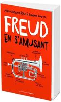 Couverture du livre « Freud en s'amusant » de Damien Aupetit et Jean-Jacques Ritz aux éditions L'opportun
