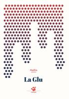 Couverture du livre « La glu » de Mathis Jean-Marc aux éditions Thierry Magnier