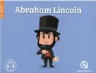 Couverture du livre « Abraham Lincoln (2e édition) » de  aux éditions Quelle Histoire