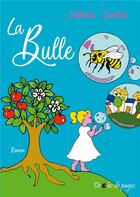 Couverture du livre « La bulle » de Nathalie Sambat aux éditions Jdh