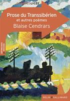 Couverture du livre « La prose du transsibérien et autres poèmes de Blaise Cendrars » de Blaise Cendrars aux éditions Belin Education
