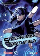 Couverture du livre « Superhuman Battlefield Tome 1 » de Niccolo et Plan A aux éditions Editions Maho