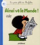 Couverture du livre « La petite philo de Mafalda ; ainsi va le monde ! » de Quino aux éditions Glenat Jeunesse