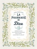 Couverture du livre « La pharmacie de Dieu » de Anna Maria Foli aux éditions Mame