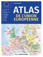 Couverture du livre « Atlas de l'Union européenne » de Patrick Merienne aux éditions Ouest France