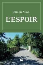 Couverture du livre « L'espoir » de Simon Atlan aux éditions Editions Du Panthéon