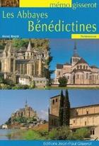 Couverture du livre « Les abbayes bénédictines » de Baud Anne aux éditions Gisserot