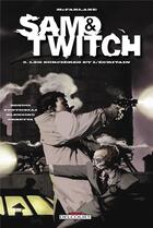 Couverture du livre « Sam & Twitch t.2 ; les sorcières et l'écrivain » de Luca Blengino et Todd Mcfarlane et Brian Michael Bendis aux éditions Delcourt