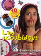 Couverture du livre « Les scoubidous ; 26 bijourx et accessoires ; 10 techniques de base en video » de Dardenne Amandine aux éditions De Saxe