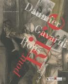 Couverture du livre « Daumier, Gavarni, Rops » de  aux éditions Somogy