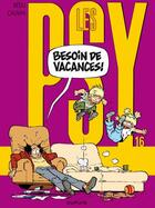 Couverture du livre « Les Psy Tome 16 : besoin de vacances » de Bedu et Raoul Cauvin aux éditions Dupuis