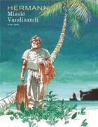 Couverture du livre « Missié Vandisandi » de Hermann aux éditions Dupuis