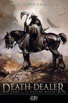Couverture du livre « Death dealer Tome 1 ; le heaume maudit » de Frank Frazetta et James Silke aux éditions Panini