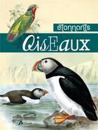 Couverture du livre « Étonnants oiseaux » de  aux éditions Artemis