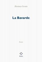 Couverture du livre « La bavarde » de Hortense Cornin aux éditions P.o.l