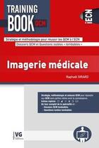 Couverture du livre « Imagerie médicale » de Girard Raphael aux éditions Vernazobres Grego