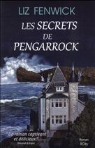 Couverture du livre « Les secrets de Pengarrock » de Liz Fenwick aux éditions City
