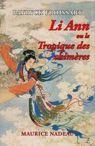 Couverture du livre « Li Ann ou le tropique des chimères » de Patryck Froissart aux éditions Maurice Nadeau