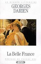 Couverture du livre « La belle France » de Georges Darien aux éditions Complexe