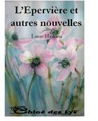 Couverture du livre « L'épervière ; et autres nouvelles » de Laure Hadrien aux éditions Chloe Des Lys
