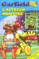 Couverture du livre « Garfield ; l'affreux monstre » de  aux éditions Presses Aventure