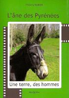 Couverture du livre « L'âne des pyrénées » de Thierry Rabier aux éditions Monhelios