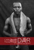 Couverture du livre « Carlo mari passage through dar portraits from tanzania » de Carlo Mari aux éditions Skira
