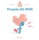 Couverture du livre « Poupee dit non - poudchoux » de Bartelemi Baou/Felix aux éditions Tourbillon