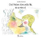 Couverture du livre « C'est l'histoire d'une petite fille, de sa mere et ... du monstre lanceur de briques » de Chartrand Jacinthe aux éditions Sydney Laurent