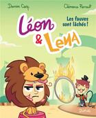 Couverture du livre « Léon et Léna Tome 2 : les fauves sont lachés » de Clemence Perrault et Damien Cerq aux éditions Dupuis