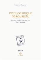 Couverture du livre « Psychocritique de Rousseau » de Erik Leborgne et Laurence Viglieno aux éditions Hermann