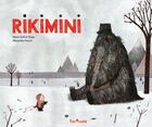 Couverture du livre « Rikimini » de Marie-Sabine Roger et Alexandra Huard aux éditions Tom Poche