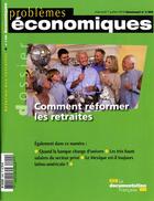 Couverture du livre « PROBLEMES ECONOMIQUES N.299 ; comment réformer les retraites » de Problemes Economiques aux éditions Documentation Francaise