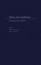 Couverture du livre « Vadose Zone Hydrology: Cutting Across Disciplines » de Hopmans Jan W aux éditions Oxford University Press Usa