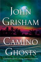 Couverture du livre « Camino Ghosts » de John Grisham aux éditions Random House Us