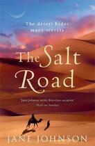 Couverture du livre « The salt road » de Jane Johnson aux éditions Viking Adult