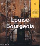 Couverture du livre « Louise Bourgeois » de  aux éditions Phaidon