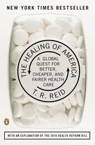 Couverture du livre « The Healing of America » de Reid T R aux éditions Penguin Group Us