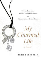 Couverture du livre « My Charmed Life » de Bernstein Beth aux éditions Penguin Group Us