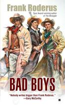 Couverture du livre « Bad Boys » de Roderus Frank aux éditions Penguin Group Us