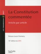 Couverture du livre « La Constitution commentée » de Simon-Louis Formery aux éditions Hachette Education