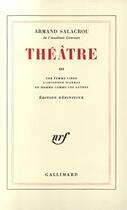 Couverture du livre « Théâtre (Tome 3) » de Armand Salacrou aux éditions Gallimard