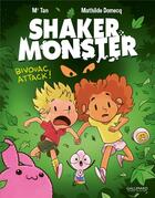 Couverture du livre « Shaker monster t.4 ; bivouac attack ! » de Mr Tan et Mathilde Domecq aux éditions Gallimard Bd
