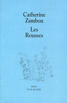 Couverture du livre « Les rousses » de Catherine Zambon aux éditions Ecole Des Loisirs