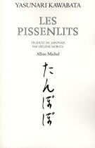 Couverture du livre « Les pissenlits » de Yasunari Kawabata aux éditions Albin Michel