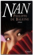 Couverture du livre « Nan » de Philippe De Baleine aux éditions Grasset