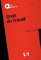 Couverture du livre « Droit du travail (26e édition) » de Sandrine Maillard-Pinon aux éditions Sirey