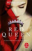 Couverture du livre « Red Queen Tome 1 » de Victoria Aveyard aux éditions Le Livre De Poche