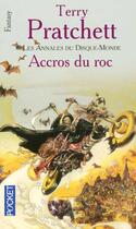 Couverture du livre « Les Annales du Disque-Monde Tome 16 : accros du roc » de Terry Pratchett aux éditions Pocket